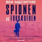 Spionen og forræderen af Ben Macintyre