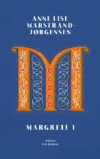 Margrete I af Anne Lise Marstrand-Jørgensen