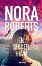 En sikker havn af Nora Roberts