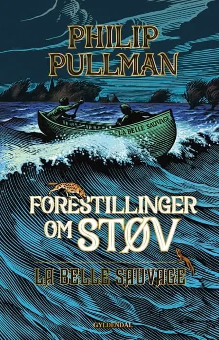 Forestillinger om Støv 1 - La Belle Sauvage af Philip Pullman