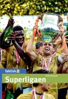 Superligaen af Troels Gollander