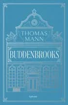 Buddenbrooks af Thomas Mann