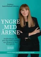 Yngre med årene af Bente Klarlund Pedersen