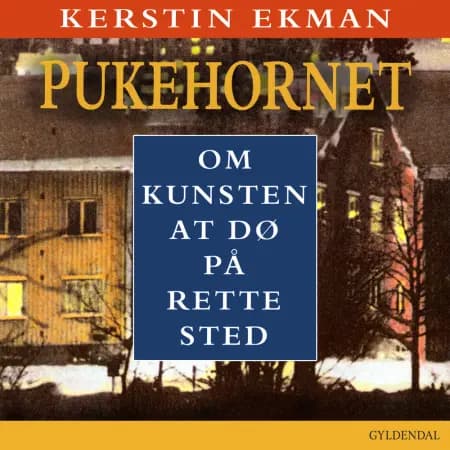Pukehornet af Kerstin Ekman