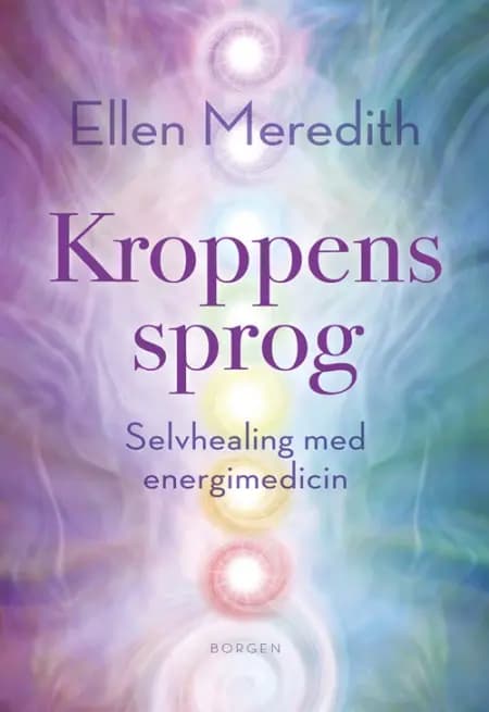 Kroppens sprog af Ellen Meredith