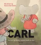 Da Carl og Fanny næsten fandt en skat af Ida Jessen og Hanne Bartholin