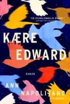 Kære Edward af Ann Napolitano