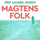 Magtens folk af Erik Aalbæk Jensen