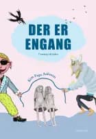 Der er engang af Kim Fupz Aakeson