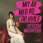 Mit år med ro og hvile af Ottessa Moshfegh