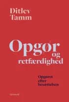 Opgør og retfærdighed af Ditlev Tamm