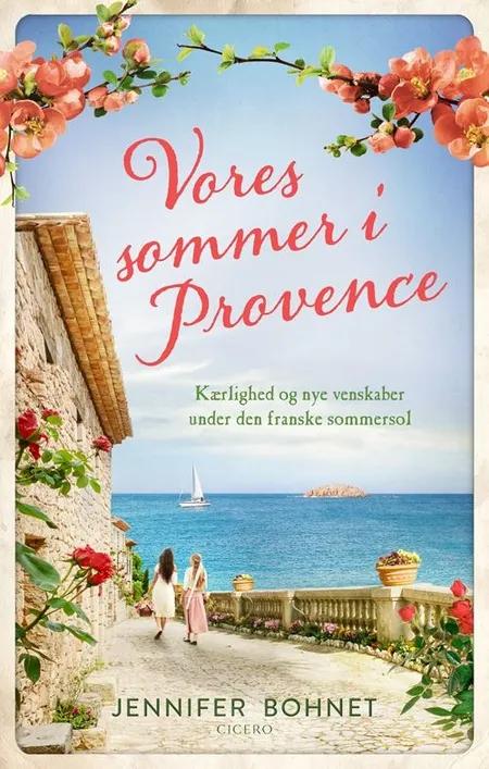 Vores sommer i Provence af Jennifer Bohnet
