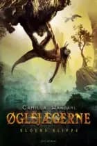 Øglejægerne 1 - Kloens Klippe af Camilla Wandahl