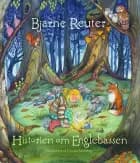 Historien om Englebassen af Bjarne Reuter