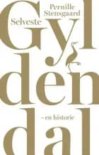 Selveste Gyldendal af Pernille Stensgaard