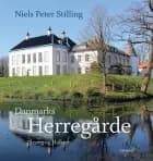 Danmarks herregårde 5 af Niels Peter Stilling