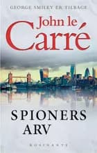Spioners arv af John le Carré