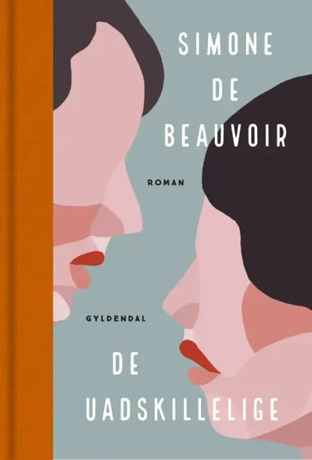 De uadskillelige af Simone de Beauvoir