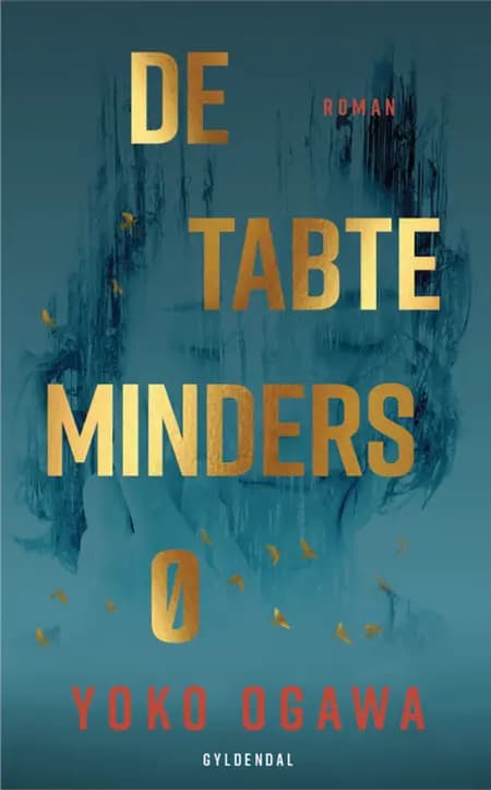 De tabte minders ø af Yoko Ogawa