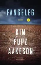 Fangeleg af Kim Fupz Aakeson