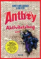 Antboy. Aktivitetsbog af Kenneth Bøgh Andersen og Erik Petri