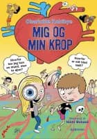 Mig og min krop af Charlotte Koldbye