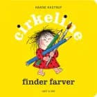 Cirkeline finder farver af Hanne Hastrup