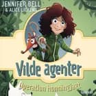 Vilde Agenter 1 - Operation honningjagt af Jennifer Bell