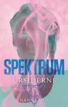 Spektrum 3 - Ursiderne af Nanna Foss