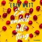 En enkelt lille ting af Erin Watt