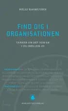 Find dig i organisationen af Helgi Rasmussen
