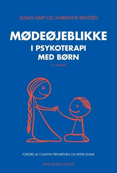 Mødeøjeblikke i psykoterapi med børn af Susan Hart