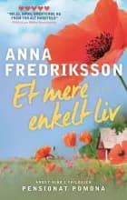 Et mere enkelt liv af Anna Fredriksson