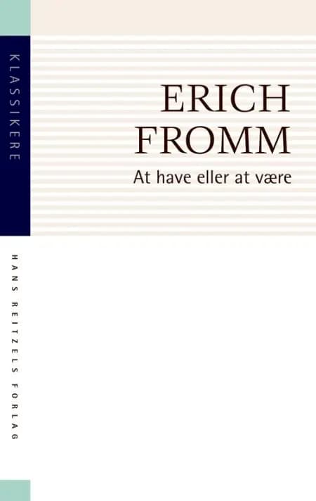At have eller at være af Erich Fromm