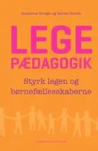 Legepædagogik af Suzanne Krogh og Søren Smidt