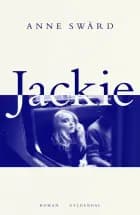 Jackie af Anne Swärd