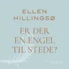 Er der en engel til stede? af Ellen Hillingsø