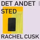 Det andet sted af Rachel Cusk