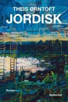 Jordisk af Theis Ørntoft