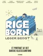 Rige børn leger bedst af Lars Olsen, Jørgen Goul Andersen og Sune Caspersen