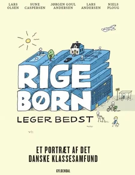 Rige børn leger bedst af Jørgen Goul Andersen