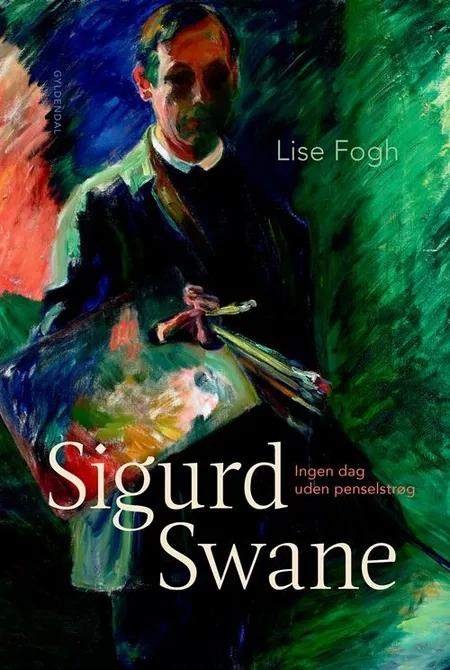 Sigurd Swane af Lise Fogh