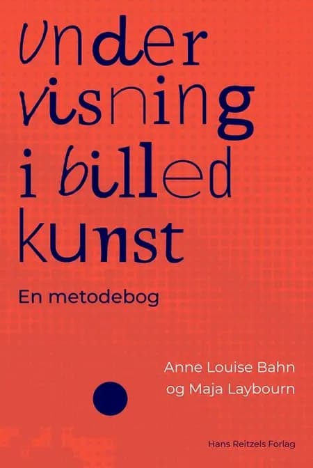 Undervisning i billedkunst af Maja Laybourn