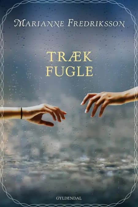 Trækfugle af Marianne Fredriksson