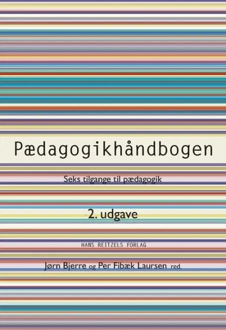 Pædagogikhåndbogen. 2. udgave af Ellen Nørgaard