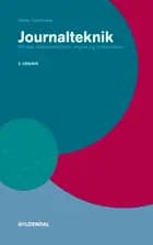 Journalteknik af Helle Stenbæk