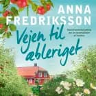 Vejen til æbleriget af Anna Fredriksson