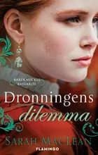 Dronningens dilemma af Sarah MacLean