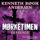 Mørketimen - Ulveunge af Kenneth Bøgh Andersen