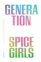 Generation Spice Girls af Elise Ligaard og Nynne Hein Møller